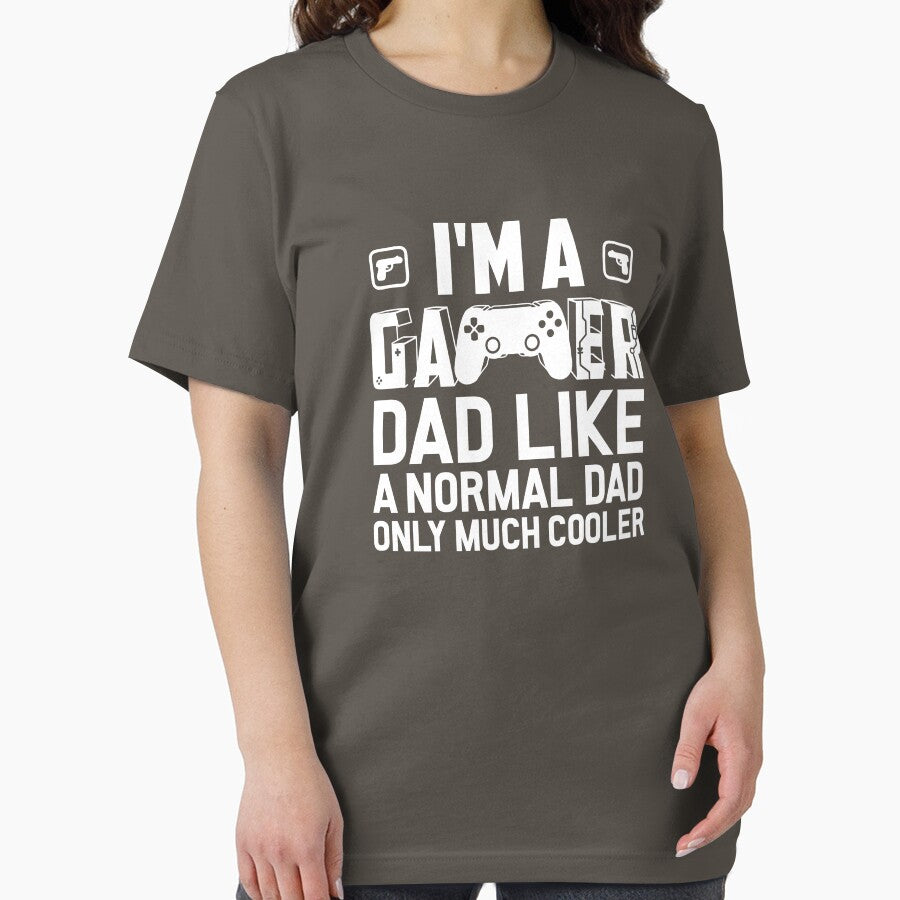 Im A Gamer Dad Like A Normal Dad Only Much Cooler : Funny Gamers Dads by UMED :) T-Shirts, Hoodie, Sweatshirt (Image 2)