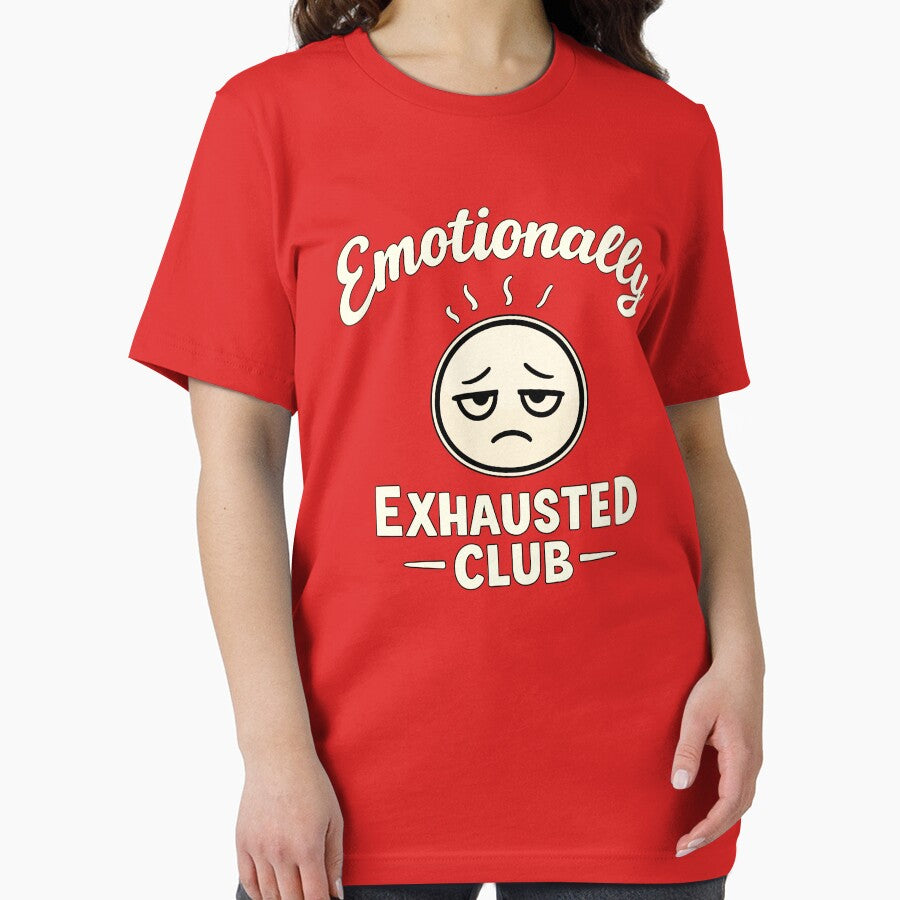 Emotionally Exhausted Club – Funny Mental Health Humor T-Shirt for Introverts & Millennials by OreoStudio... (Image 2)