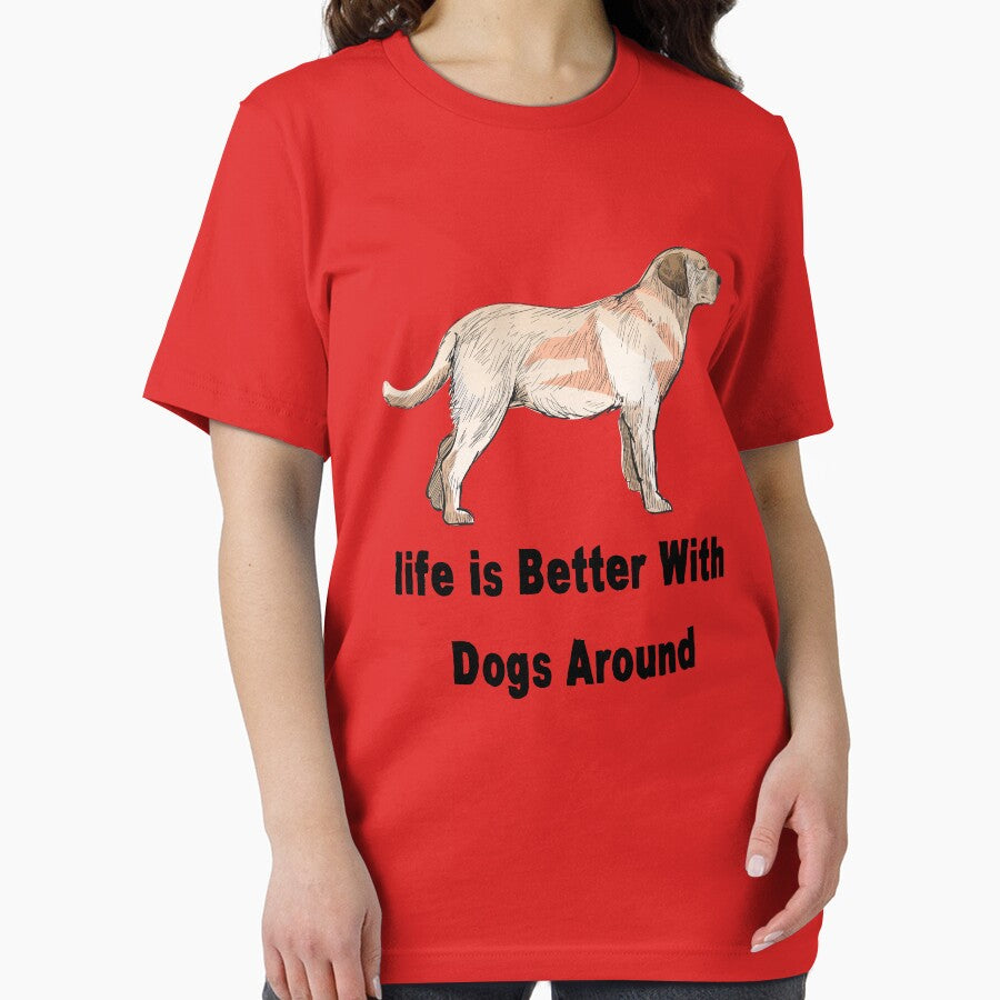 Life is better with dogs around, dog lover, better life, dog dad by Smart Side T-Shirts, Hoodie, Sweatshirt (Image 2)