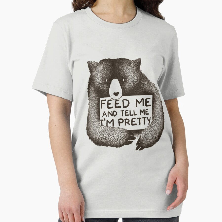 Feed Me and Tell Me I'm Pretty Bear by Tobe Fonseca®