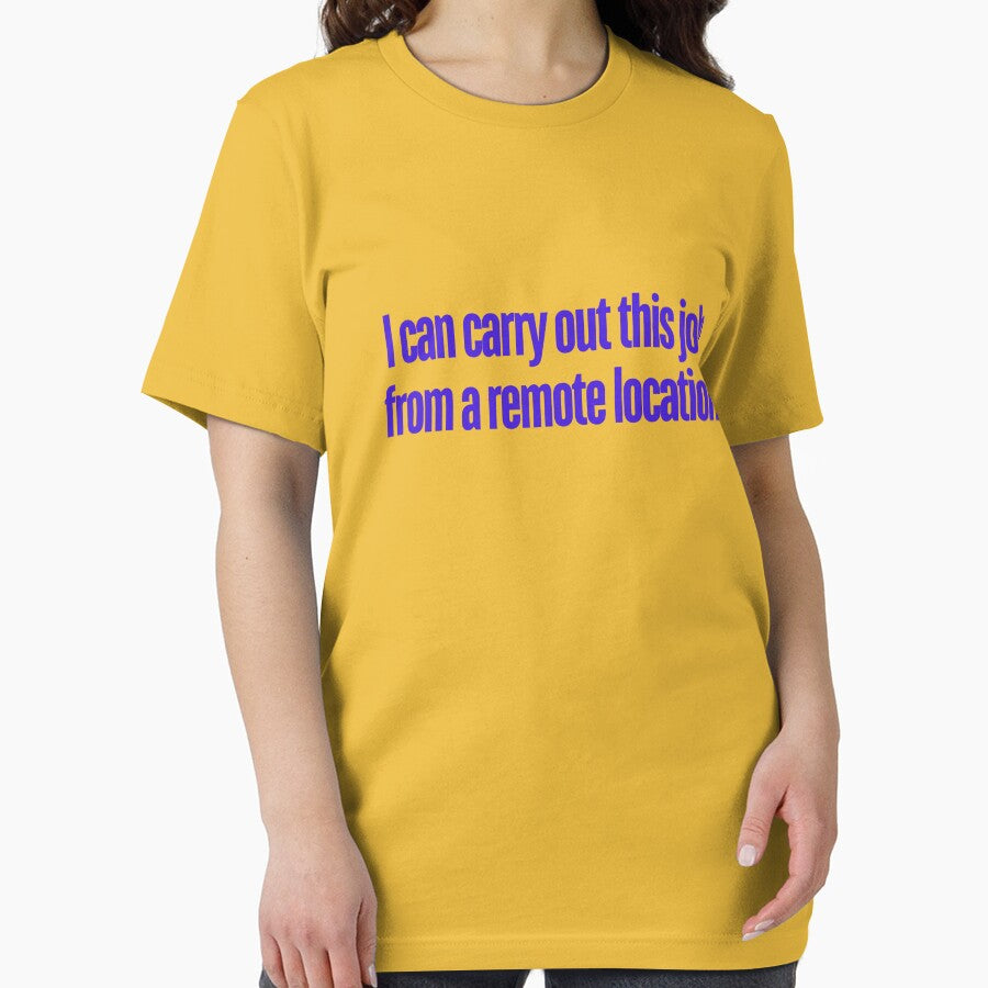 I can carry out this job from a remote location by ladylalitafanta T-Shirts, Hoodie, Sweatshirt | BlankRebels.com (Image 2)