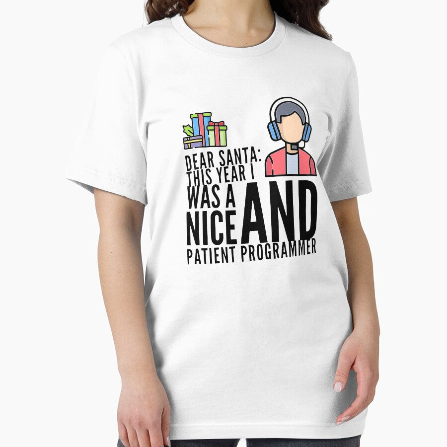Dear Santa: This Year I Was A Nice And Patient Programmer (color black) by Stornu2Ruedas T-Shirts, Hoodie,... (Image 2)