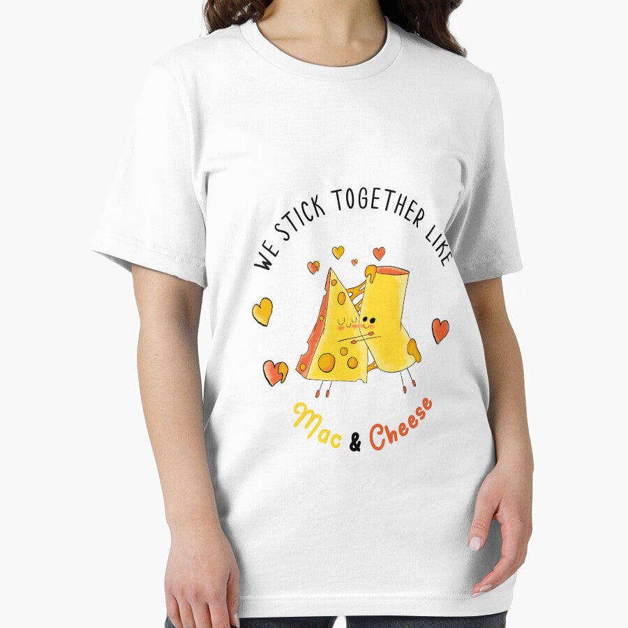 We Stick Together Like Mac & Cheese by HitchD T-Shirts, Hoodie, Sweatshirt | BlankRebels.com (Image 2)