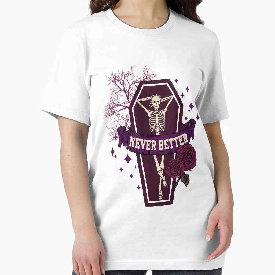 Never Better Funny Skeleton Halloween Costume by Bemumd-art T-Shirts, Hoodie, Sweatshirt | BlankRebels.com (Image 2)