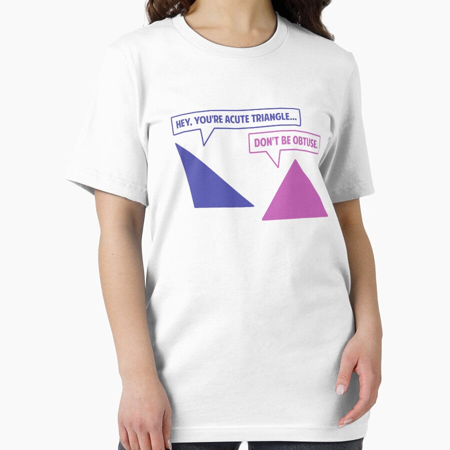 Acute Triangle Obtuse Angle by TheShirtYurt T-Shirts, Hoodie, Sweatshirt | BlankRebels.com (Image 2)