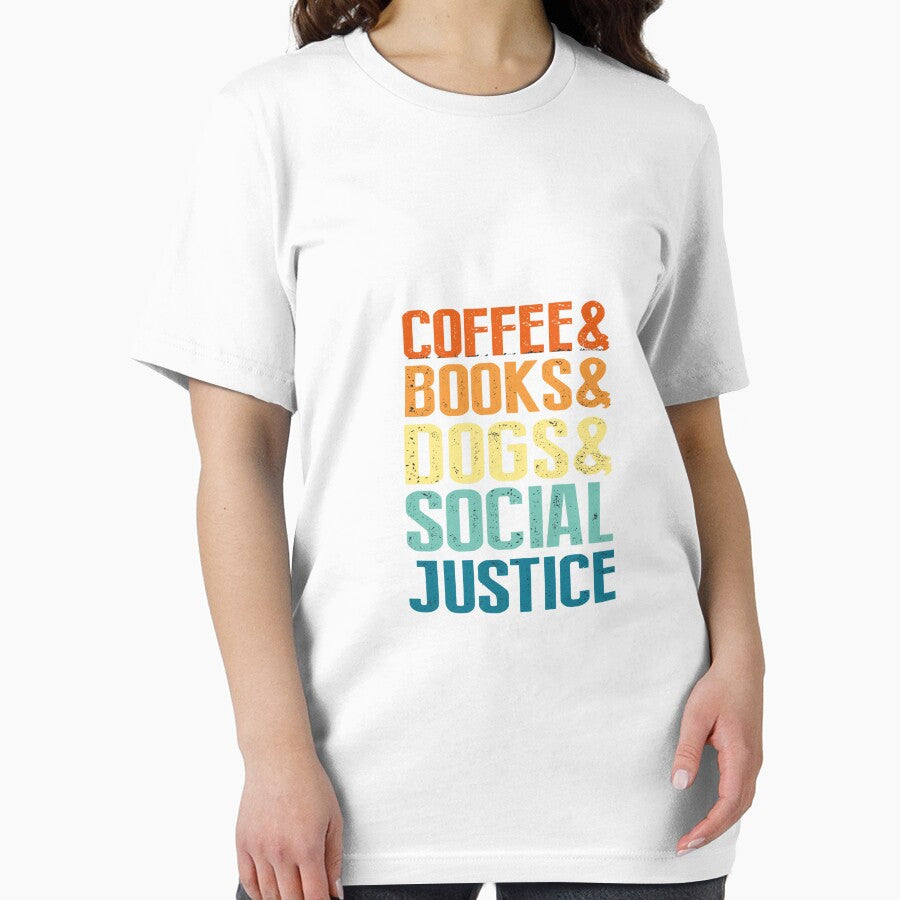 Books And Coffee And Dogs And Social Justice Classic T-Shirt by ryo1949 Hoodie, Sweatshirt | BlankRebels.com (Image 2)