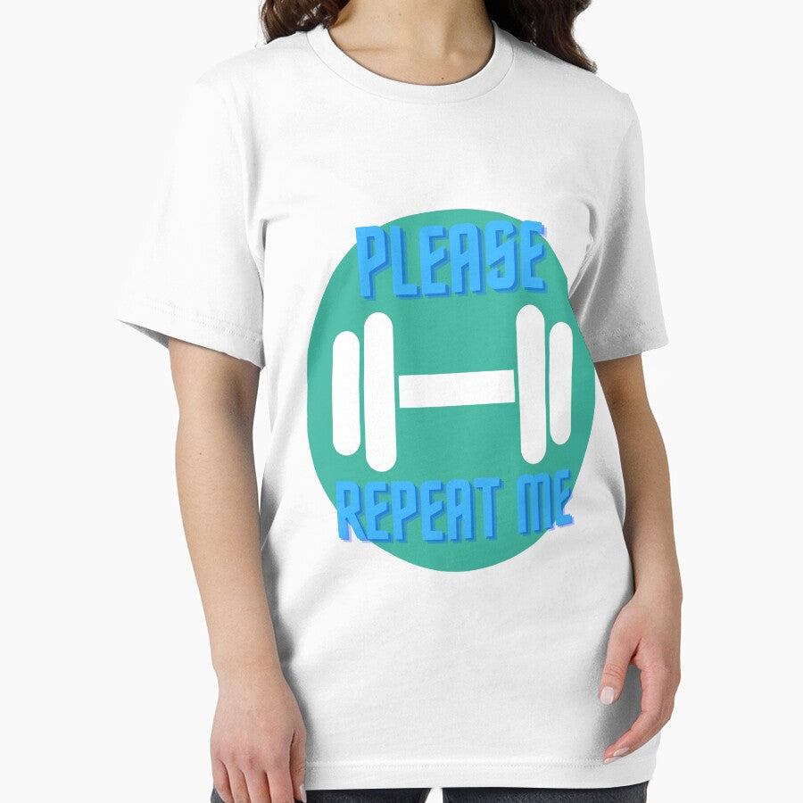 Please repeat me. Workout and Gym by GrafDot T-Shirts, Hoodie, Sweatshirt | BlankRebels.com (Image 2)