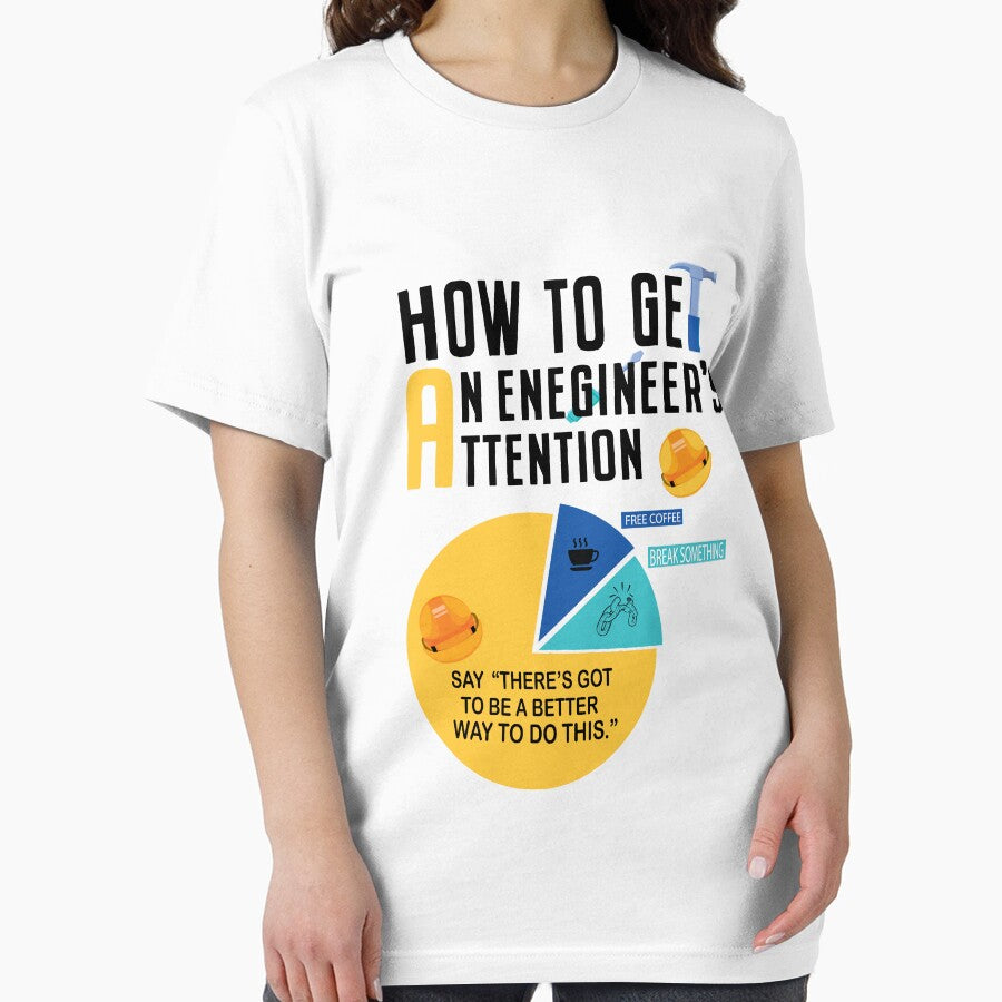 How To Get An Engineers Attention quote Funny Engineer, Free Coffee by ArtisanAvenuue T-Shirts, Hoodie, Sweatshirt (Image 2)