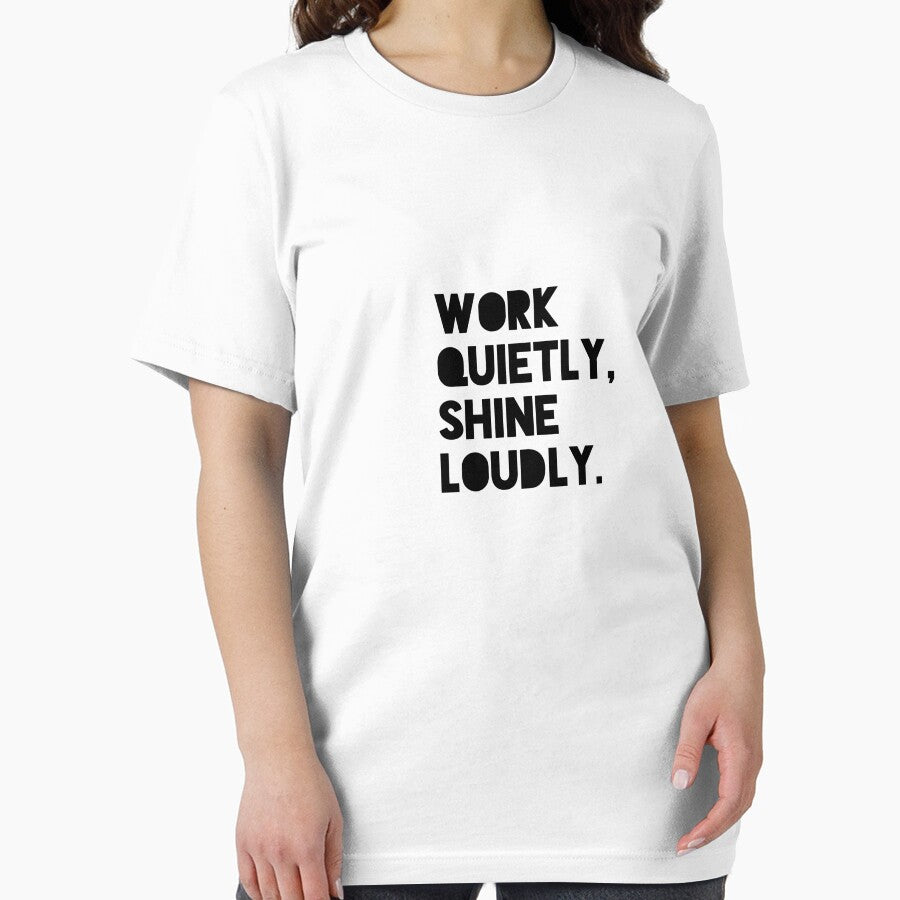 Work Quietly Shine Loudly Motivational Success Quote Design by THE JAVE STUDIOS