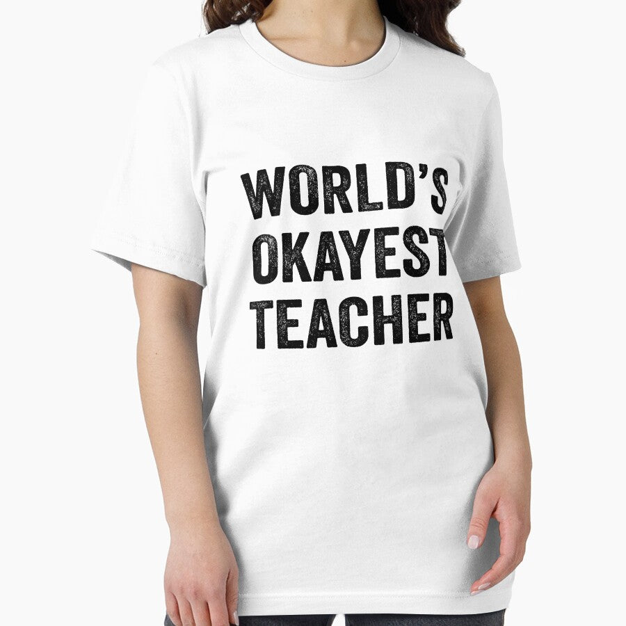 World's okayest Teacher Shirt, Funny Teacher Dad Husband Womens Boyfriend Birthday Christmas Gift idea by xlnv... (Image 2)