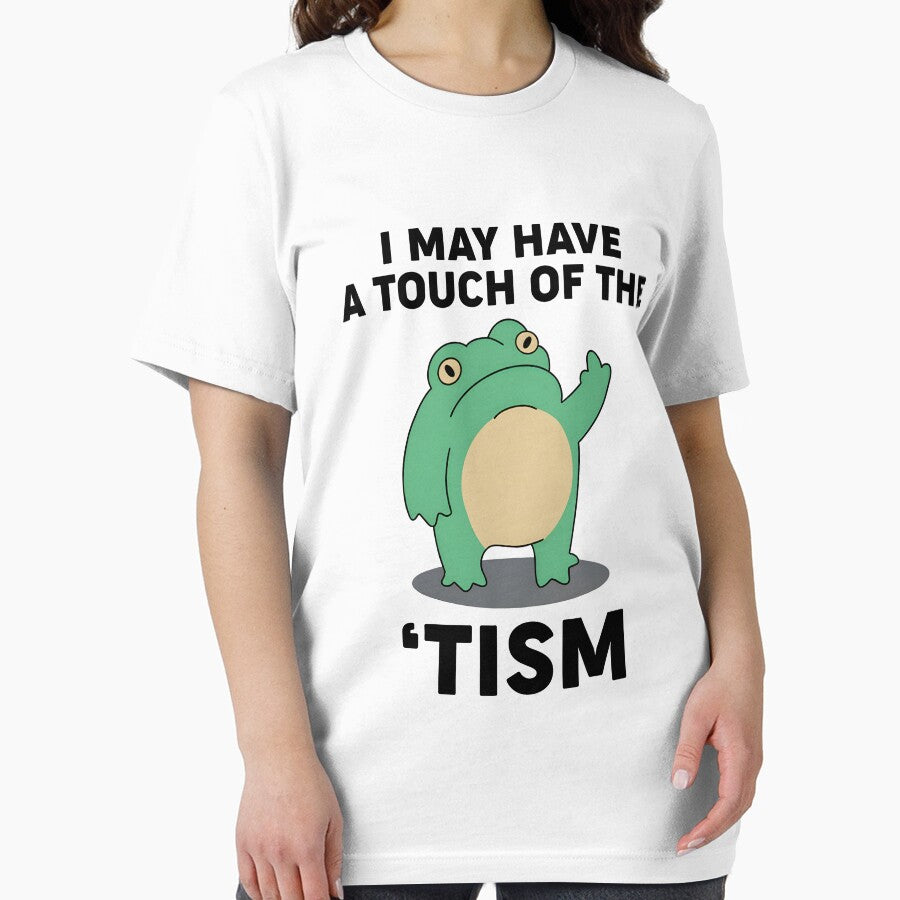 Touch Of The Tism, Funny Frog Meme by Ariana De Amicis T-Shirts, Hoodie, Sweatshirt | BlankRebels.com (Image 2)