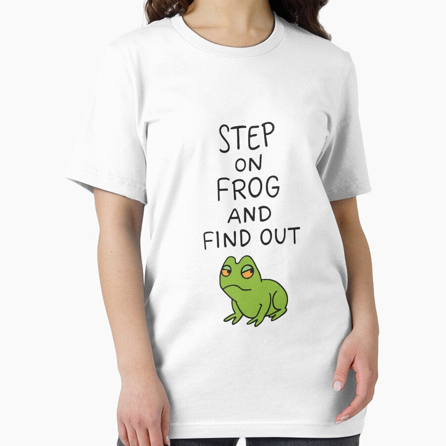 Step Frog Find Out – Funny Threat Meme T-Shirts, Hoodie, Sweatshirt