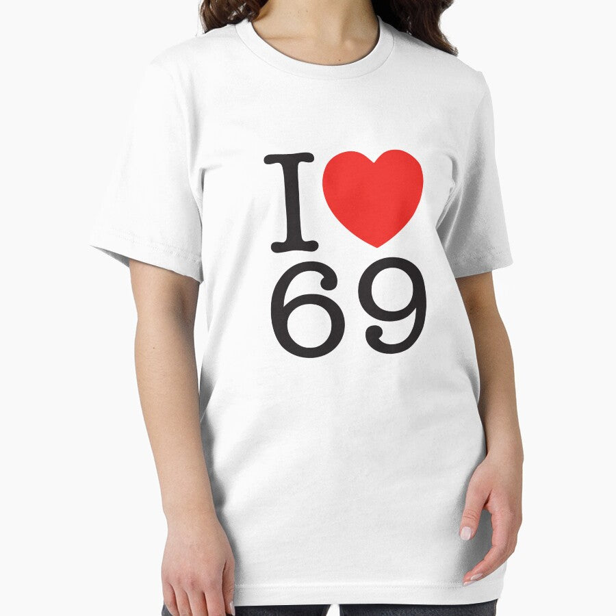 I Love 69 by shitpostee