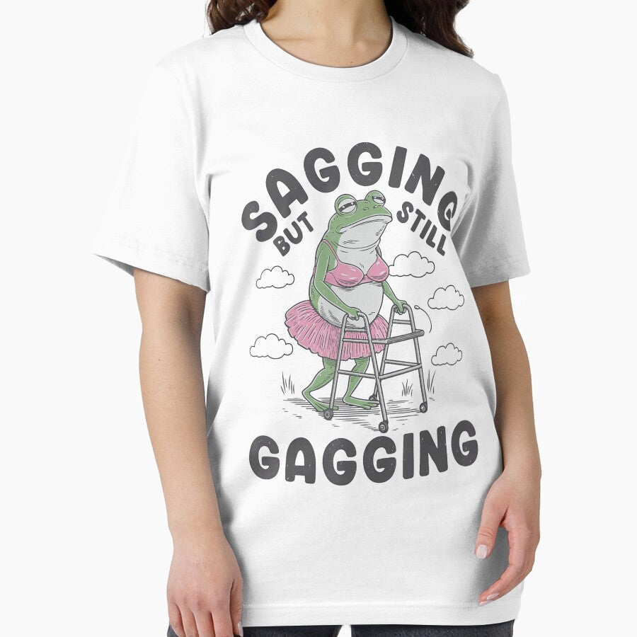 Sagging But Still Gagging Frog Meme Funny by DreamyNature T-Shirts, Hoodie, Sweatshirt | BlankRebels.com (Image 2)
