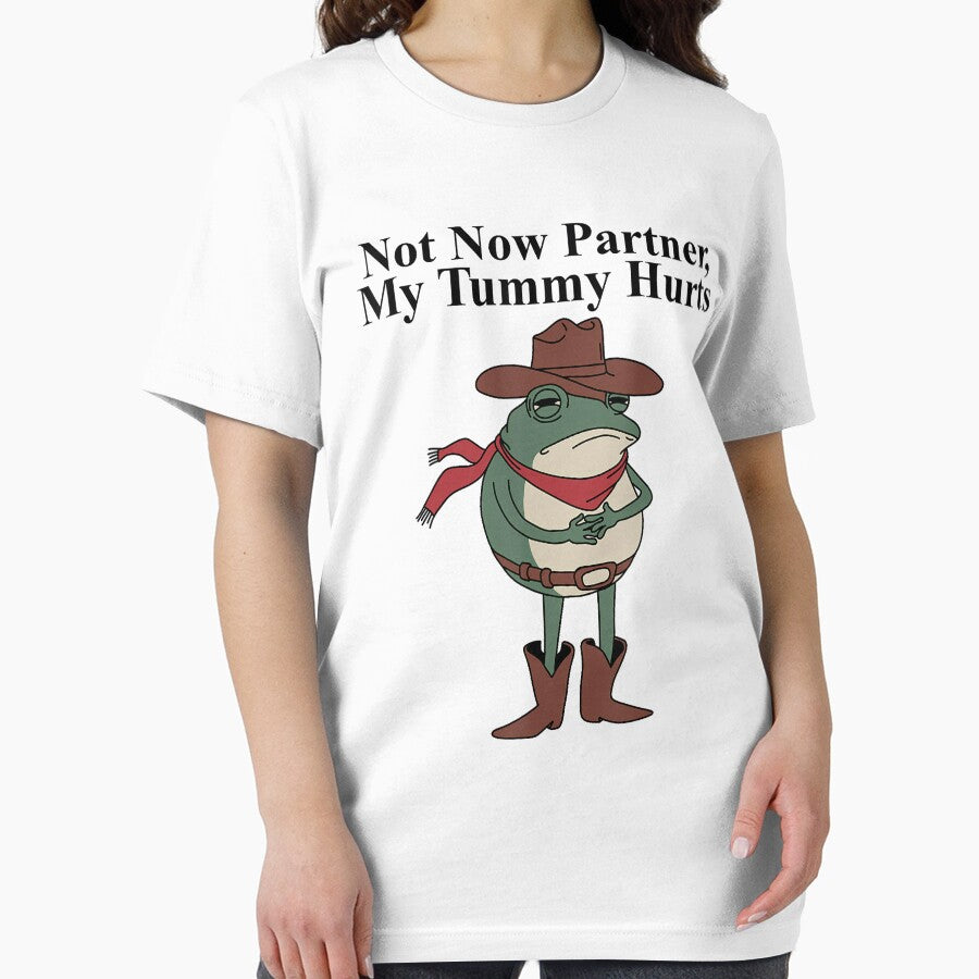 Not Now Partner My Tummy Hurts Cowboy Frog Meme Funny by DreamyNature T-Shirts, Hoodie, Sweatshirt (Image 2)