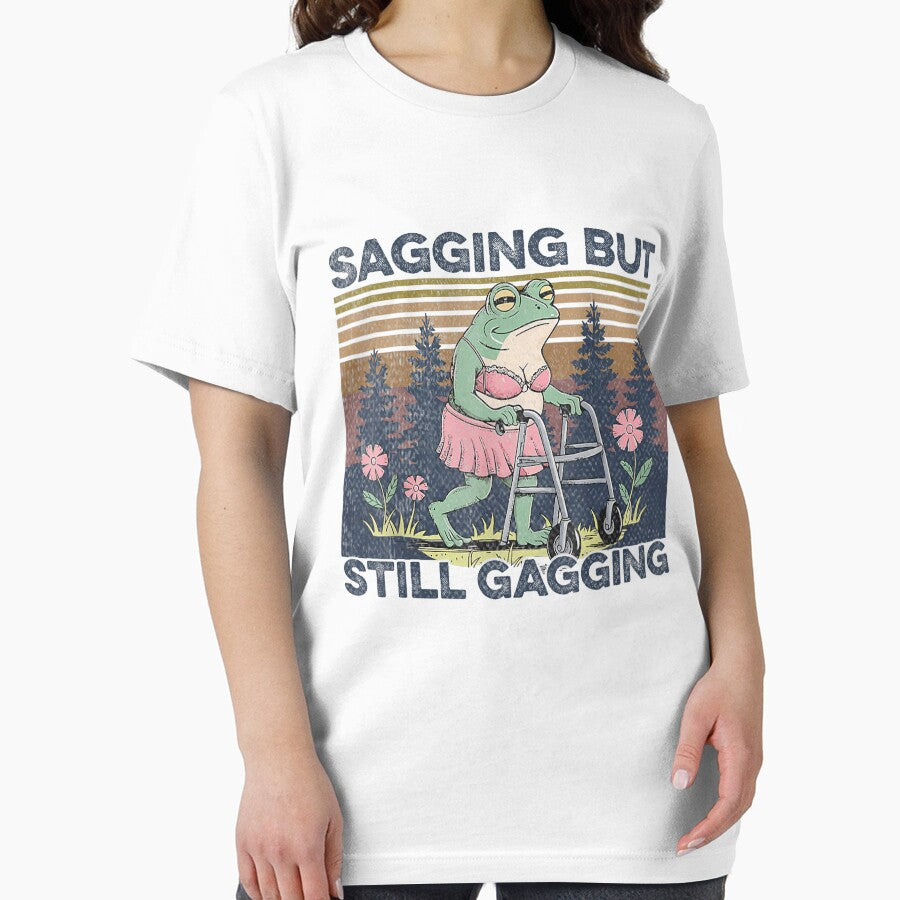 Mens Womens Sagging But Still Gagging by DreamyNature T-Shirts, Hoodie, Sweatshirt | BlankRebels.com (Image 2)