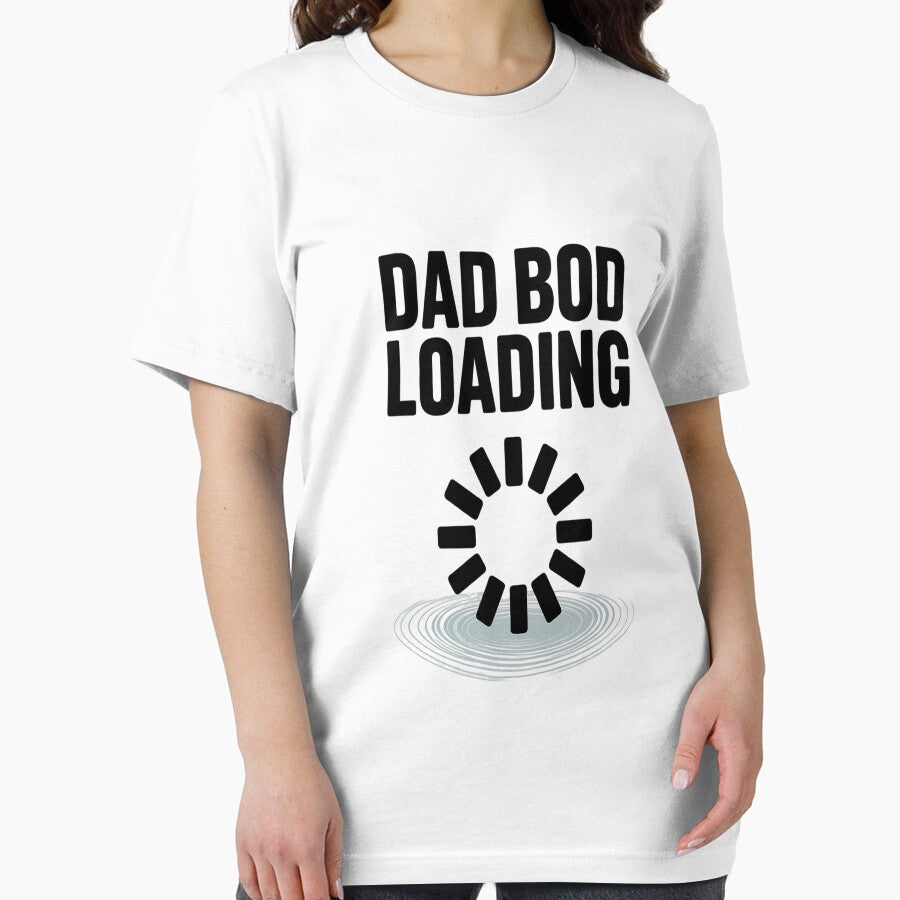 Dad Bod Loading Fathers Day Daddy Humor by NicolaMail T-Shirts, Hoodie, Sweatshirt | BlankRebels.com (Image 2)