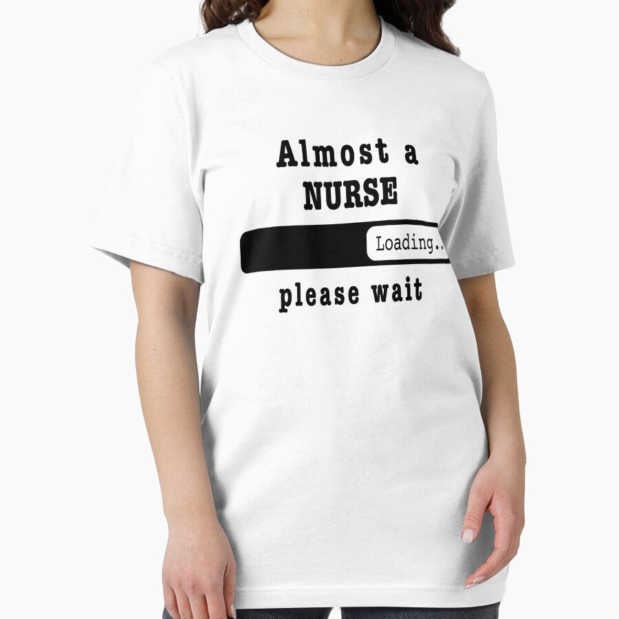 Almost a nurse Loading PLease wait, Funny nurse job shirt, christmas Birthday nurse Gift For Mens Womens Dad... (Image 2)