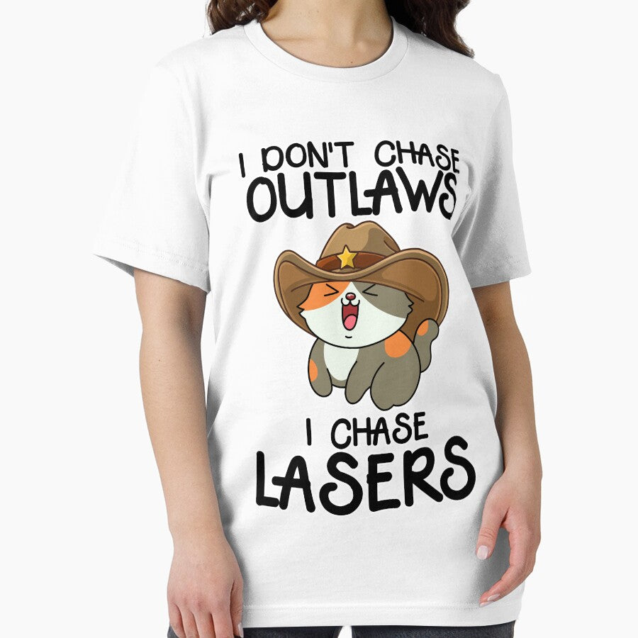 Funny Cat Cowboy Quote - 'I Don't Chase Outlaws, I Chase Lasers by Design_for_merch T-Shirts, Hoodie, Sweatshirt (Image 2)
