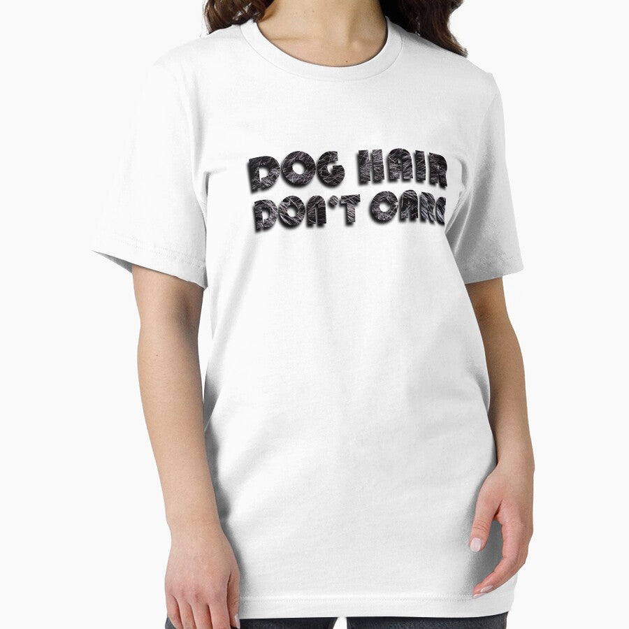 DOG HAIR DON'T CARE GREY T-Shirts, Hoodie, Sweatshirt