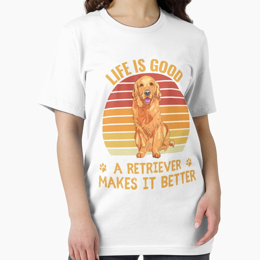 Life is good a golden retriever makes it better quote Funny RETRIEVER saying by OneTimeEngineer T-Shirts,... (Image 2)