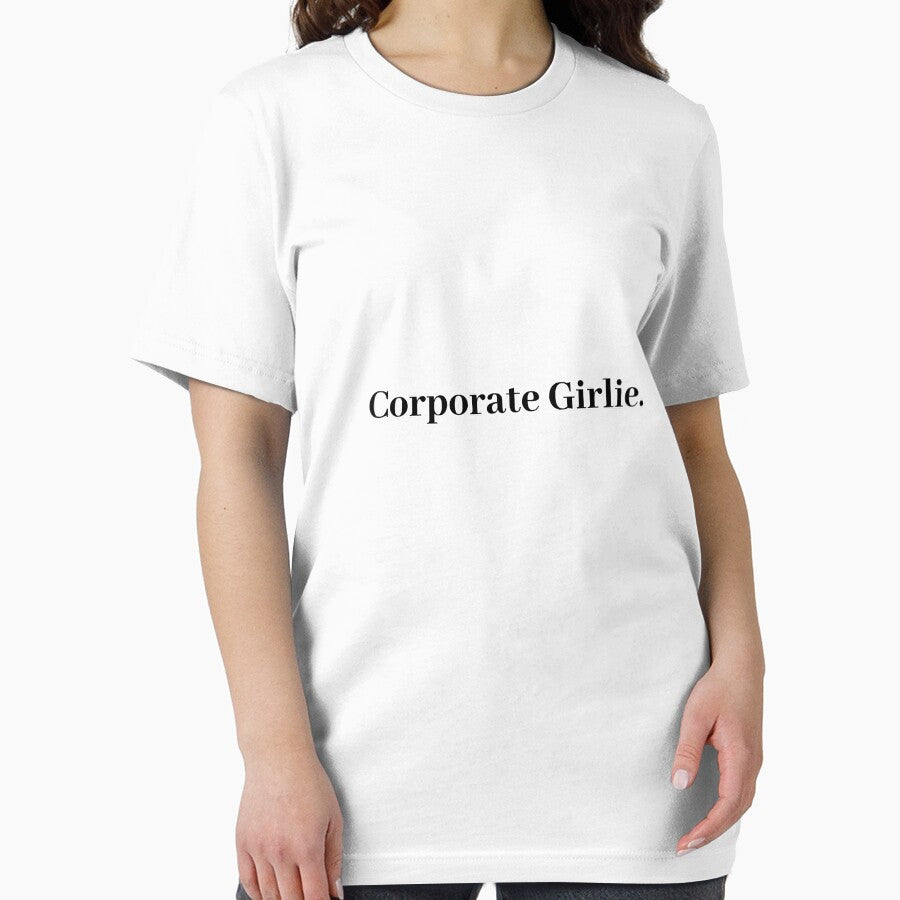 Corporate Girlie - Gen z attitude quote by t-patterns