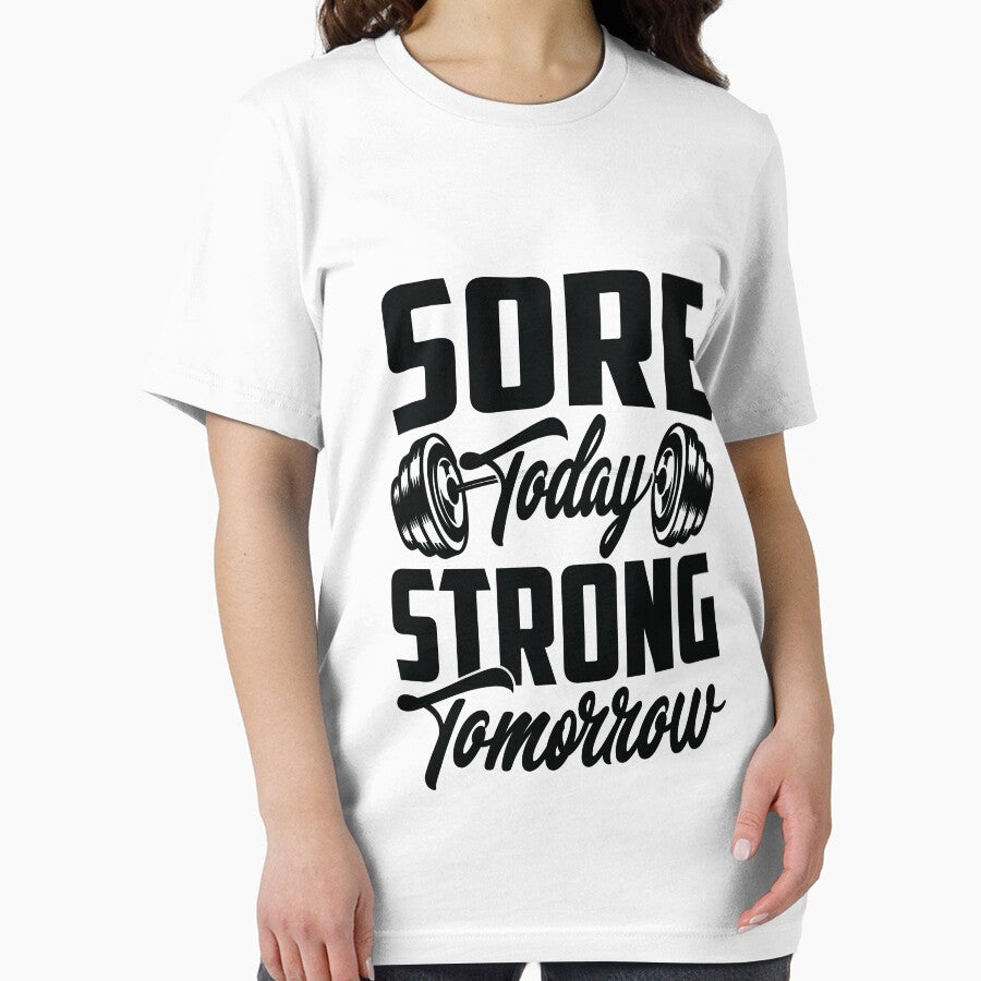 Sore Today Strong Tomorrow Workout T-Shirts, Hoodie, Sweatshirt