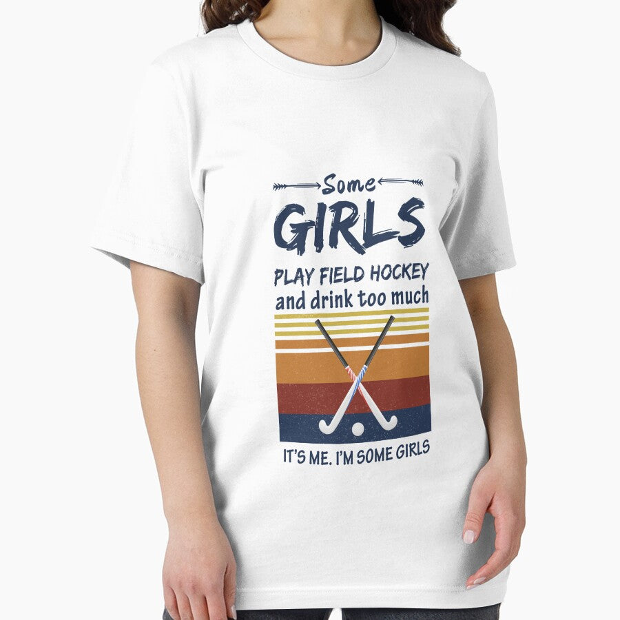 Retro Some Girls Field Hockey And Drink Too Much by SweetThreads79 T-Shirts, Hoodie, Sweatshirt | BlankRebels.com (Image 2)