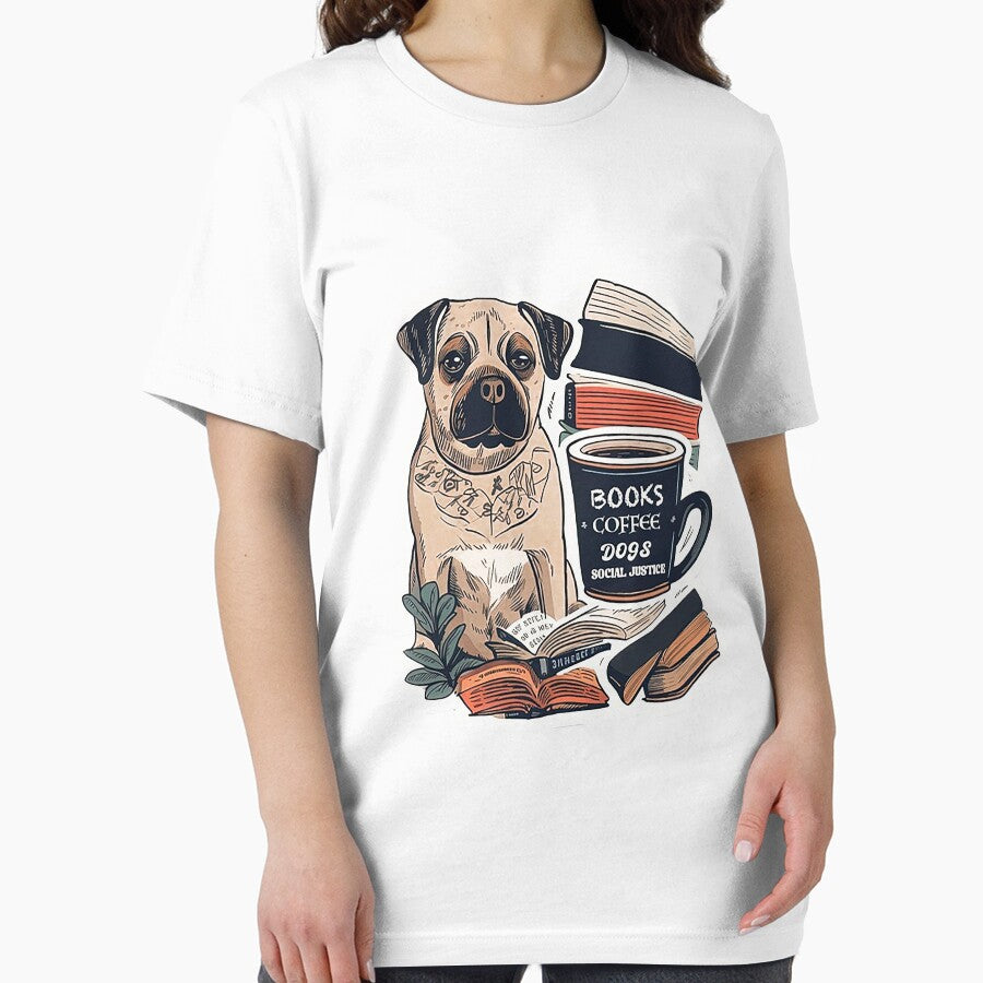 books and coffee and dogs and social justice by esthershull T-Shirts, Hoodie, Sweatshirt | BlankRebels.com (Image 2)