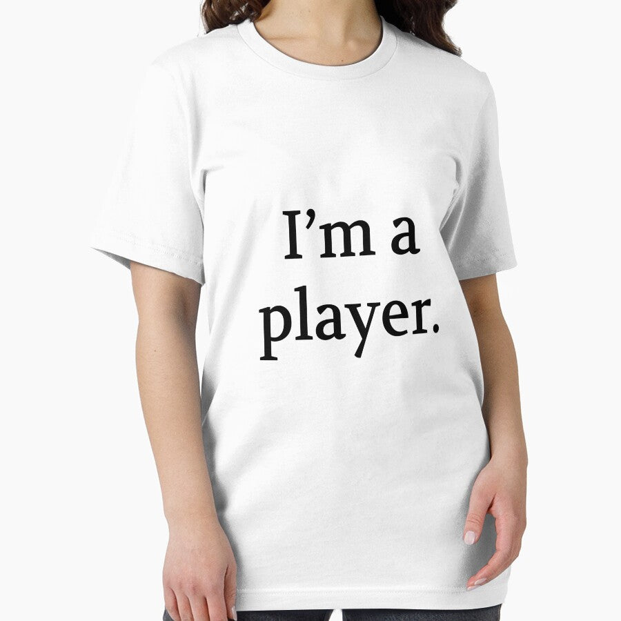 Bullwit! funny money apparel and accessories - "I'm a player" by Bullwit! T-Shirts, Hoodie, Sweatshirt (Image 2)