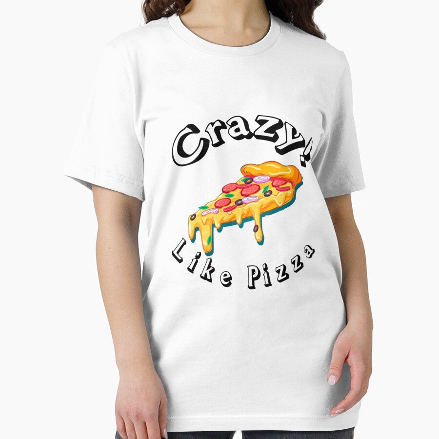Crazy like pizza by TED-DESIGN T-Shirts, Hoodie, Sweatshirt | BlankRebels.com (Image 2)