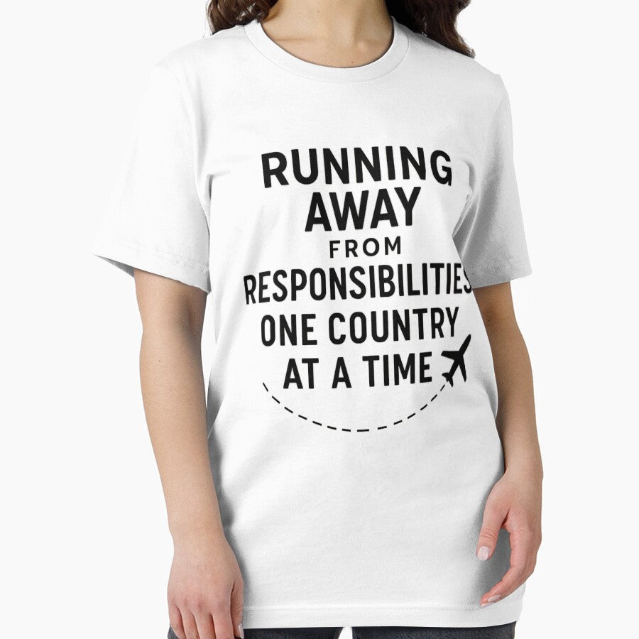 Running Away From Responsibilities – Funny Travel Humor Quote by SidTastic T-Shirts, Hoodie, Sweatshirt (Image 2)