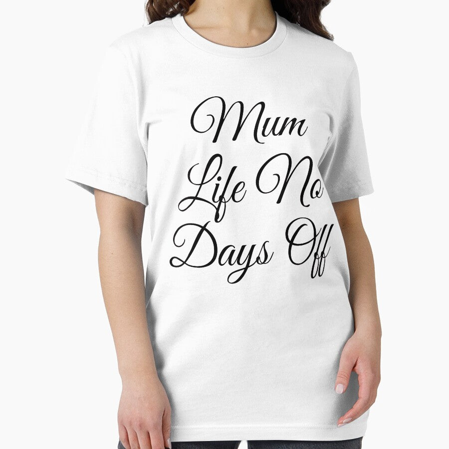 Mum Life No Days Off, Mother's Day Gift by PrettyAmazing T-Shirts, Hoodie, Sweatshirt | BlankRebels.com (Image 2)