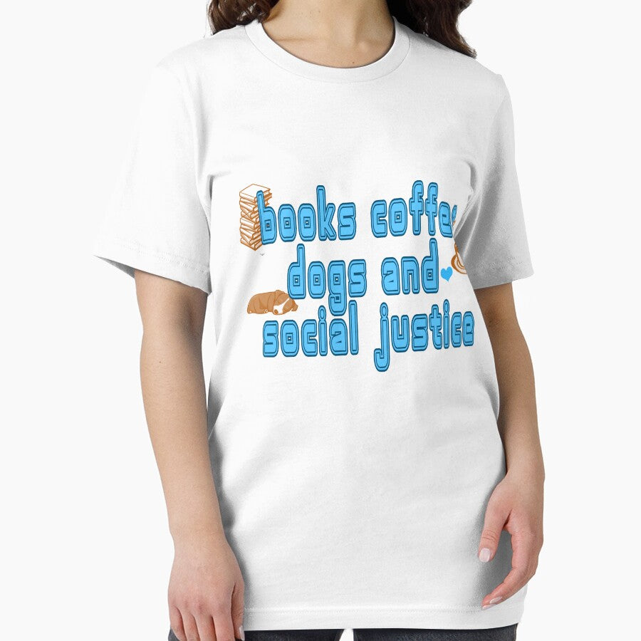 books, coffee, dogs and social justice by Habet T-Shirts, Hoodie, Sweatshirt | BlankRebels.com (Image 2)