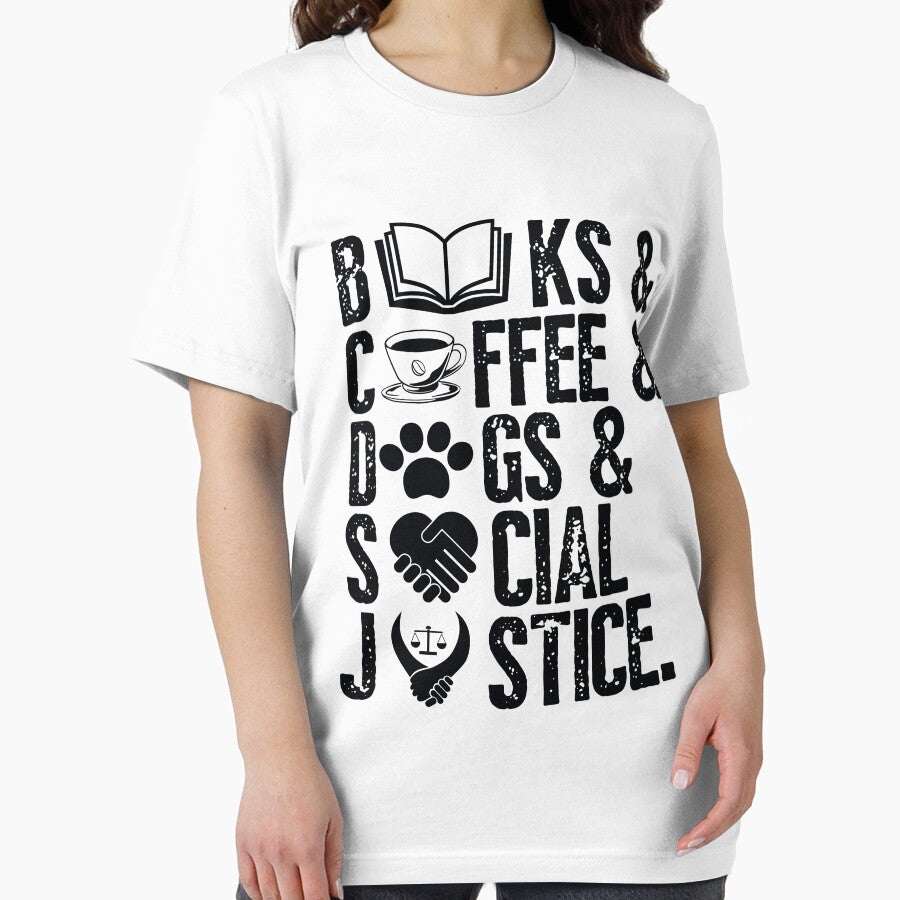 Books And Coffee And Dogs And Social Justice by Cheeeeky T-Shirts, Hoodie, Sweatshirt | BlankRebels.com (Image 2)