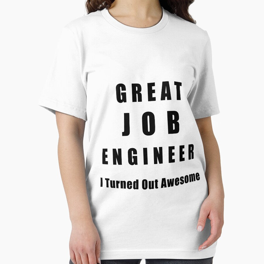 Great Job Engineer Funny by Seas Wanda T-Shirts, Hoodie, Sweatshirt | BlankRebels.com (Image 2)