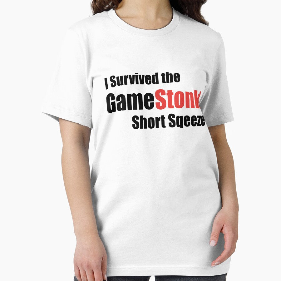 I Survived the GAMESTONK! Short Squeeze Funny Text Based 2021 Stock Market Short Sale & Social Media Quote... (Image 2)