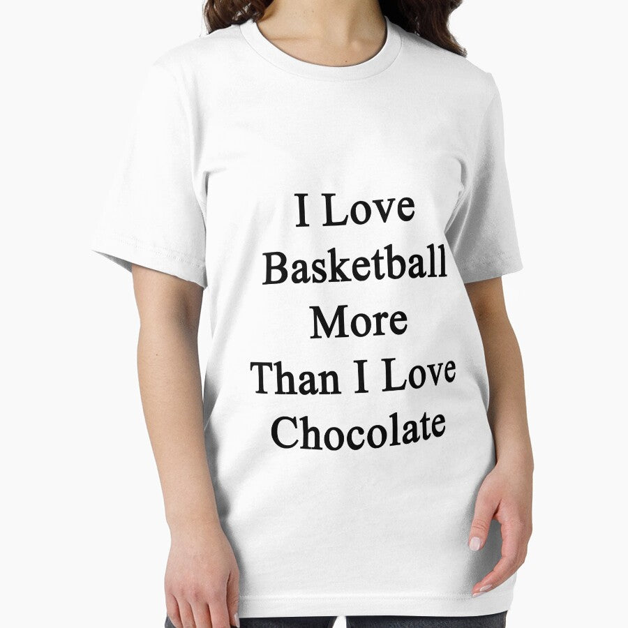 I Love Basketball More Than I Love Chocolate by supernova23 T-Shirts, Hoodie, Sweatshirt | BlankRebels.com (Image 2)