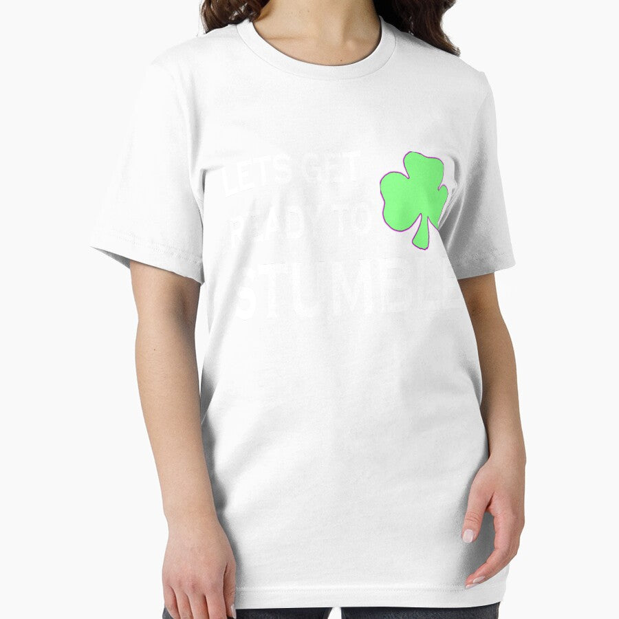 St Patricks Day Lets Get Ready To Stumble by CoolApparelShop T-Shirts, Hoodie, Sweatshirt | BlankRebels.com (Image 2)
