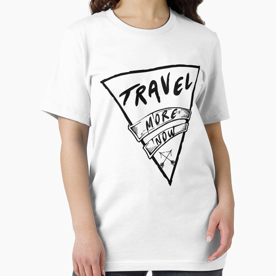 Travel More Now T-Shirts, Hoodie, Sweatshirt