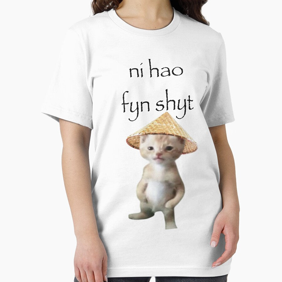ni hao fyn shyt Cat | Tiktok meme by bursti T-Shirts, Hoodie, Sweatshirt | BlankRebels.com (Image 2)