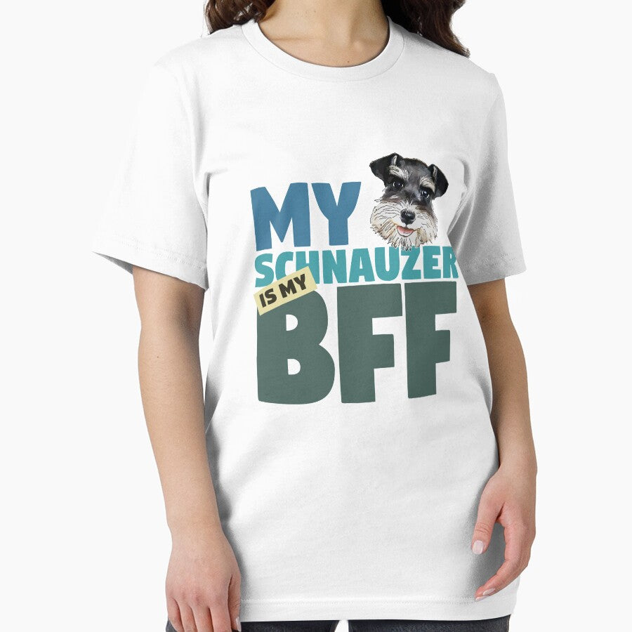 Schnauzer BFF Dog Best Friend T-Shirts, Hoodie, Sweatshirt