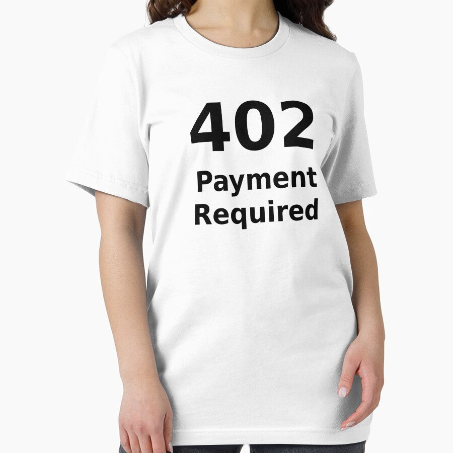 402 Payment Required - Black Text for Web Developers by ramiro T-Shirts, Hoodie, Sweatshirt | BlankRebels.com (Image 2)
