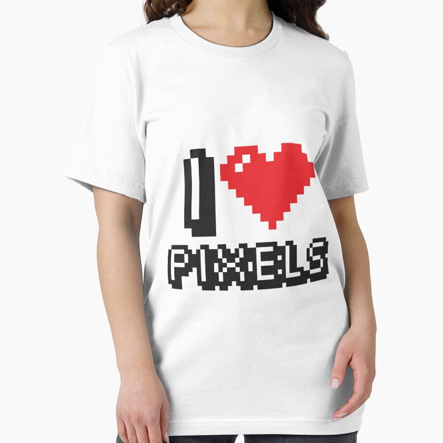 I Love Pixels T-Shirts, Hoodie, Sweatshirt