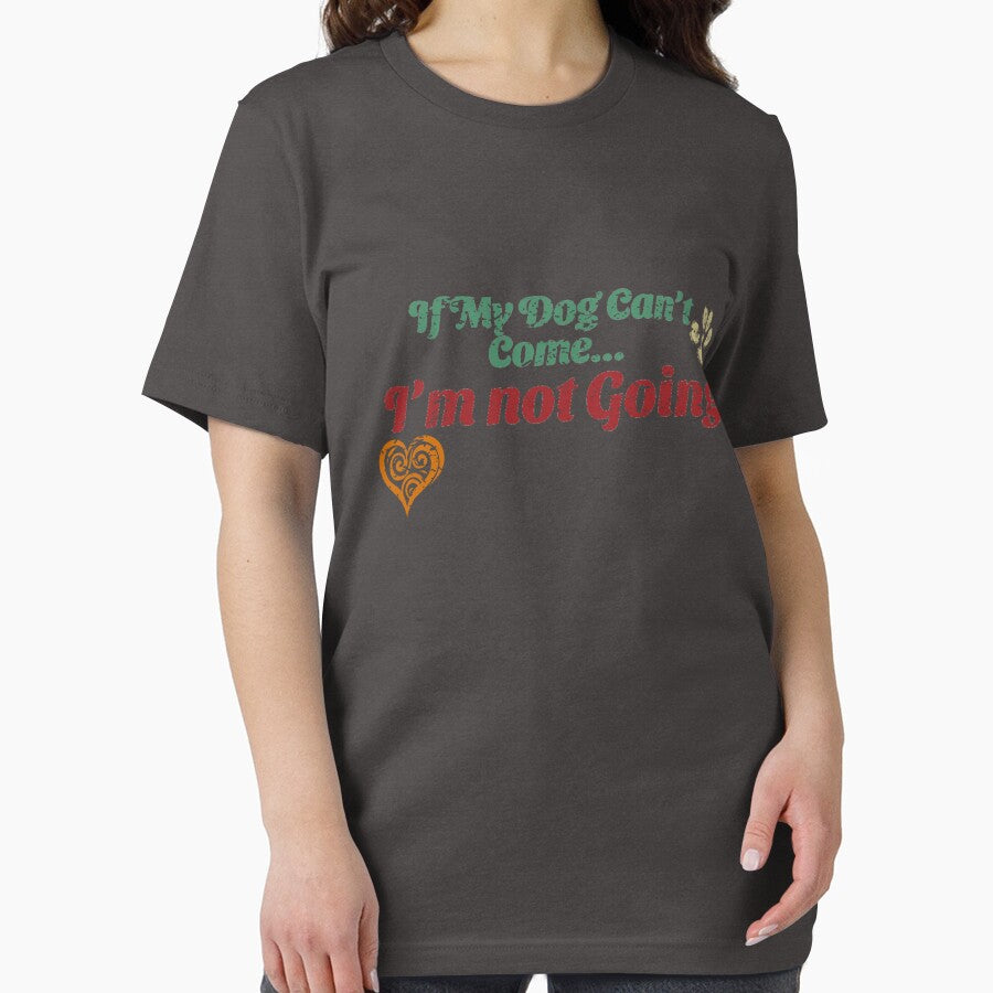 If My Dog Can't Come, I'm Not Going - Dog Lovers Vintage Tees by GVRDesign Hoodie, Sweatshirt | BlankRebels.com (Image 2)