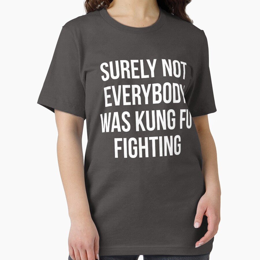 Surely Not Everybody Was Kung Fu Fighting by kjanedesigns T-Shirts, Hoodie, Sweatshirt | BlankRebels.com (Image 2)