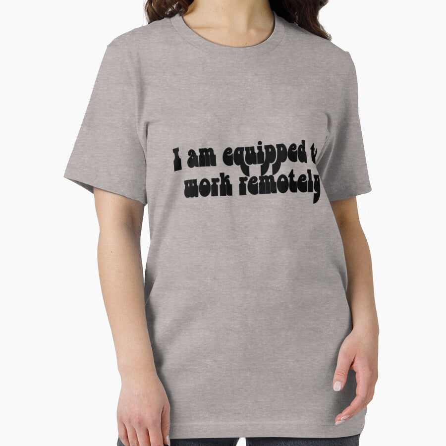I am equipped to work remotely by ladylalitafanta T-Shirts, Hoodie, Sweatshirt | BlankRebels.com (Image 2)