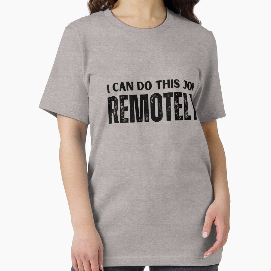 I can do this job remotely by ladylalitafanta T-Shirts, Hoodie, Sweatshirt | BlankRebels.com (Image 2)