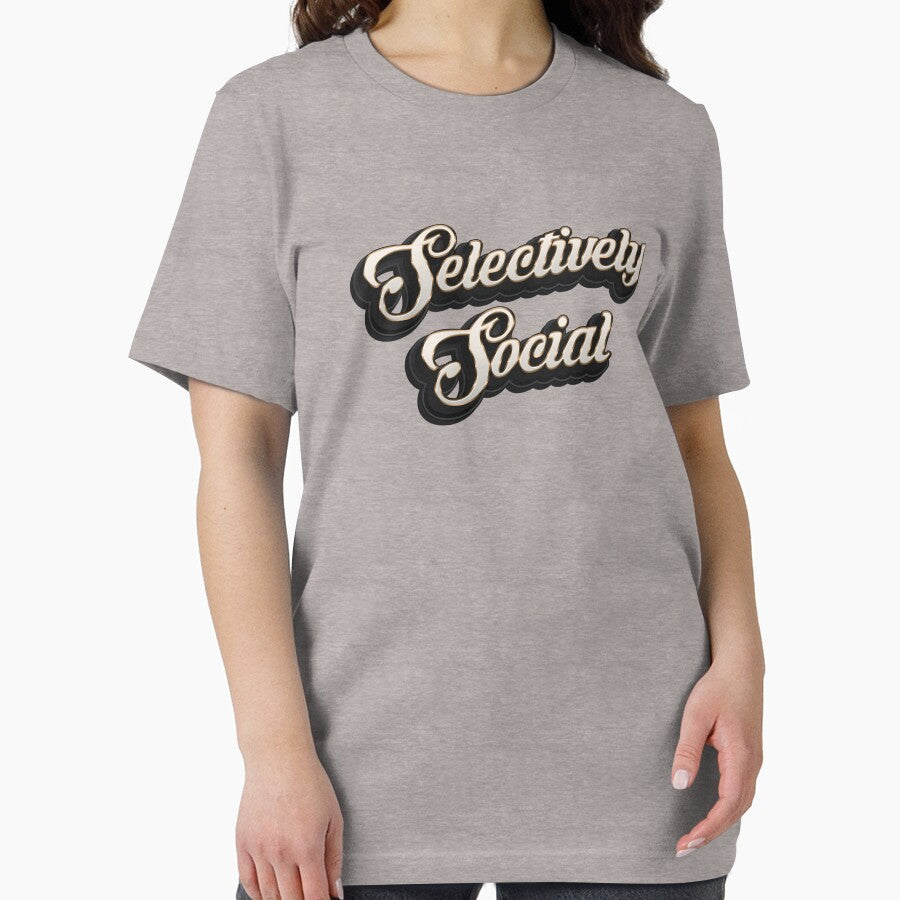 Selectively Social - Funny Saying by Whimsical  Thinker T-Shirts, Hoodie, Sweatshirt | BlankRebels.com (Image 2)