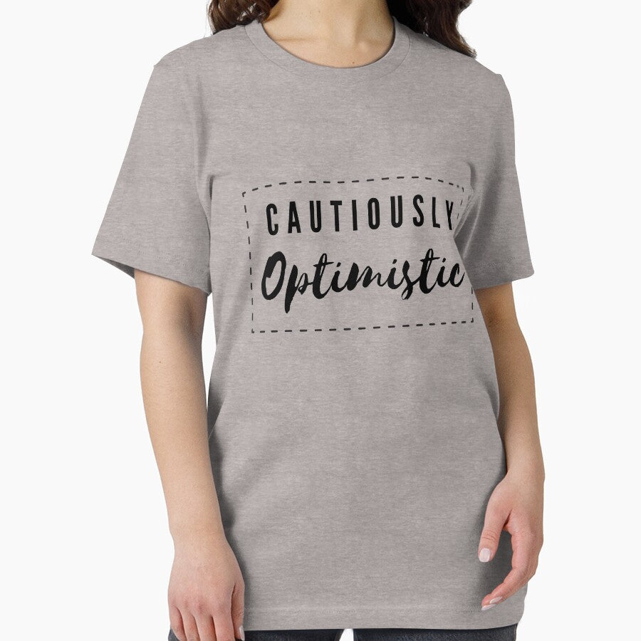 Funny Quote - Cautiously Optimistic by pod-plus-plus T-Shirts, Hoodie, Sweatshirt | BlankRebels.com (Image 2)